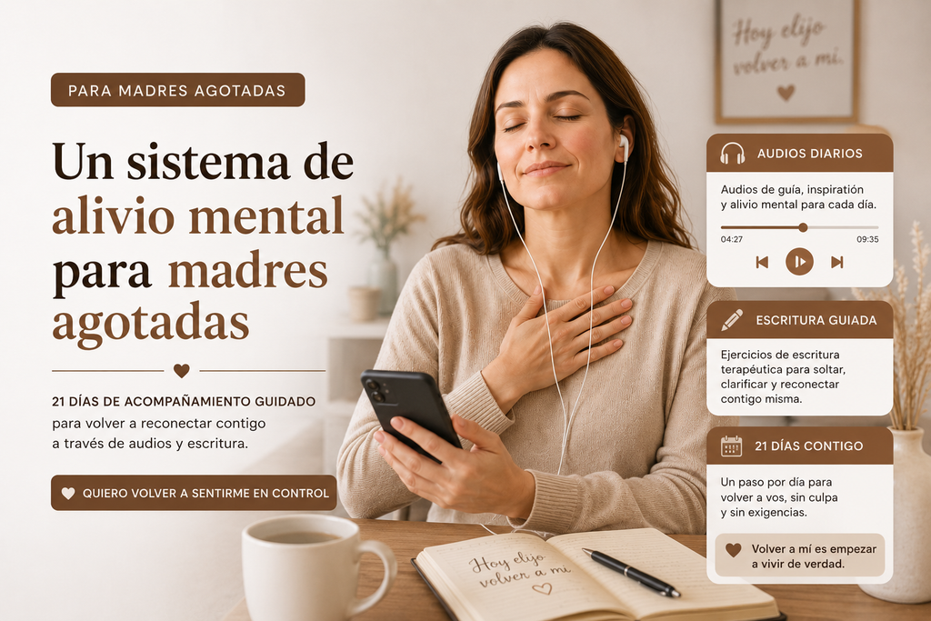 Volver a mí — Sistema de alivio mental para madres